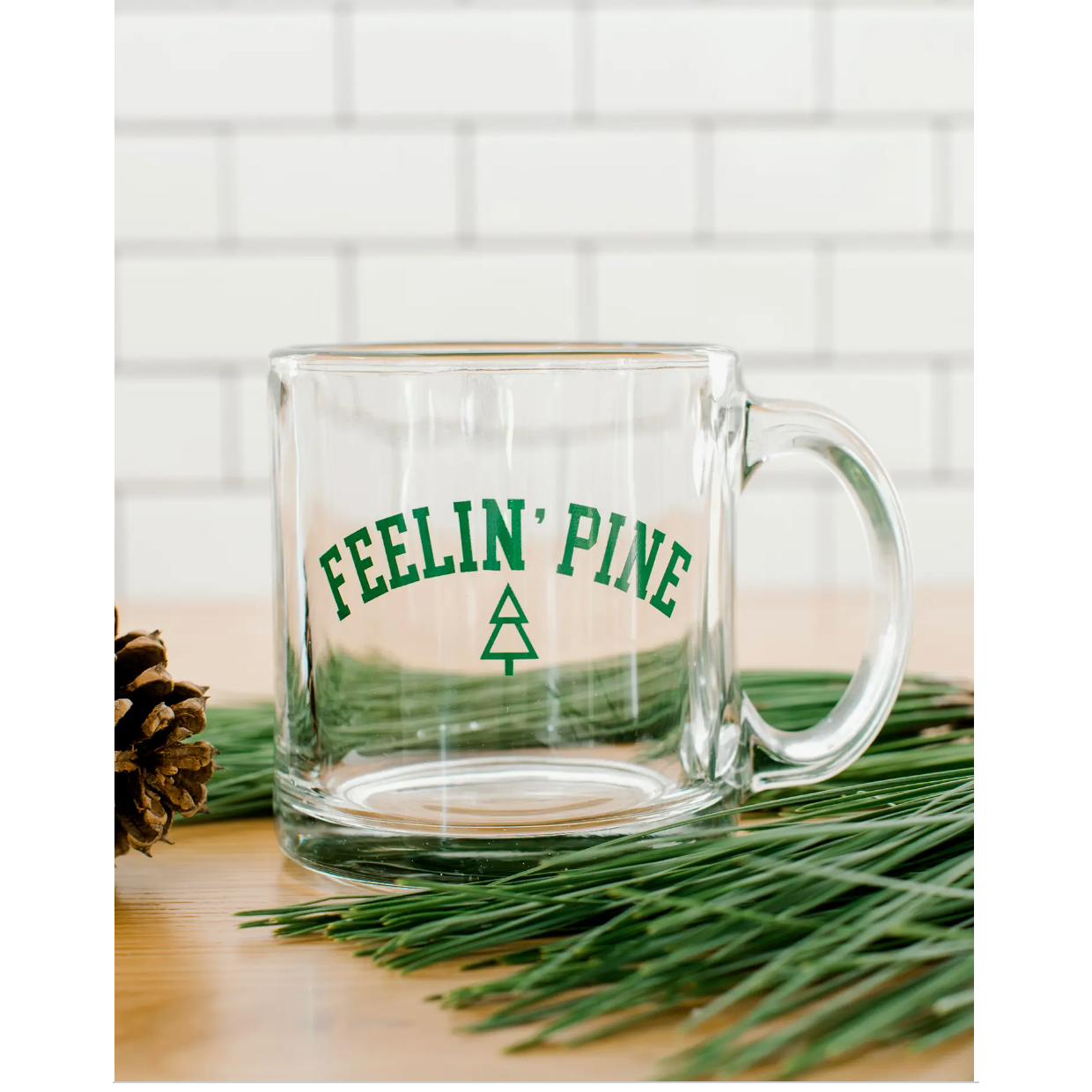Feelin' Pine Mug